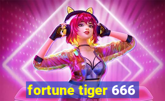 fortune tiger 666